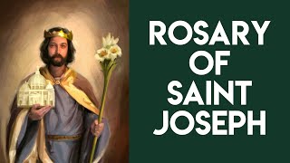 Saint Josephs Rosary [upl. by Mcroberts]