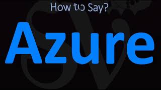 How to Pronounce Azure CORRECTLY [upl. by Pavior]