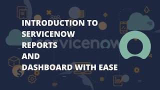 ServiceNow create Reports and Dashboard  Servicenow Reporting ServiceNow Share Reports amp Dashboard [upl. by Nic]