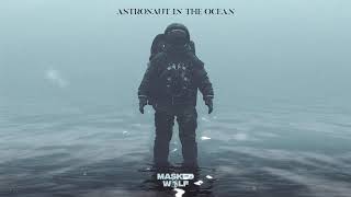 Astronaut in the Ocean by Masked Wolf 1 Hour CLEAN w Lyrics [upl. by Lorain]