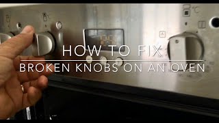 How to Fix Broken Oven Knobs  Cooker Knob [upl. by Hume]