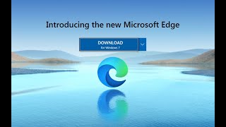 How to Install Microsoft Edge Browser on Windows 7 [upl. by Feil]