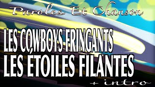 Les Cowboys fringants  Les étoiles filantesintro et paroleswmv [upl. by Vinn]