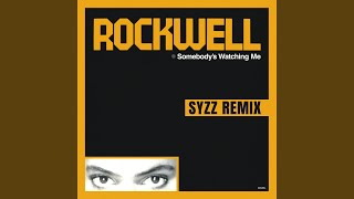 Somebodys Watching Me Syzz Remix [upl. by Coussoule631]