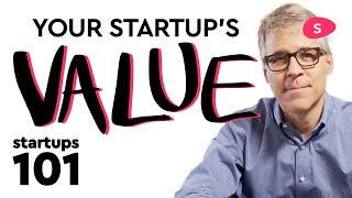 Startup Valuation How to Calculate It  Startups 101 [upl. by Aioj273]