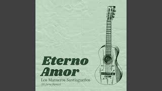 Eterno Amor Remix [upl. by Olwen]