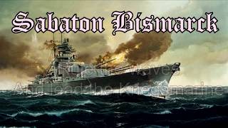 Sabaton  Bismarck  Lyrics [upl. by Yeslah]