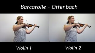 Barcarolle Offenbach Tales of Hoffman – Violin Duet [upl. by Revlys]