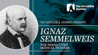 Ignaz Semmelweis – The Persecuted Medical Pioneer [upl. by Ahseen]