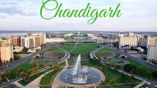 Chandigarh  The City Beautiful [upl. by Ramas243]