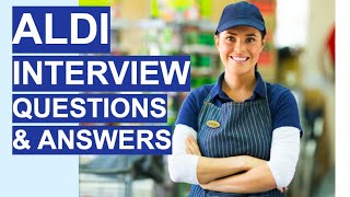 ALDI Interview Questions amp Answers 5 TOP TIPS Questions and Answers [upl. by Adnawaj]