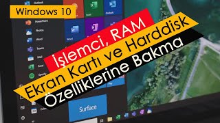 İşlemci RAM Ekran Kartı ve Harddisk Özelliklerine Bakma  Windows 10 [upl. by Annaihs]