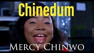 Chinedum  Mercy Chinwo Video with Lyrics [upl. by Rocker]