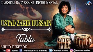 Ustad Zakir Hussain  Tabla  Classical Raga Series  Instrumental  Hindustani Classical [upl. by Noyr]