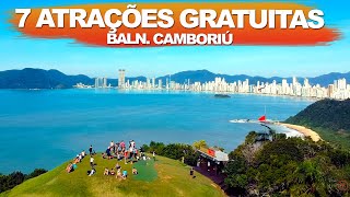 7 ATRAÇÕES GRATUITAS em BALNEÁRIO CAMBORIÚ  Conheça pontos turísticos SEM GASTAR NADA [upl. by Mak]