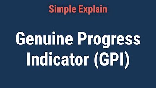 Genuine Progress Indicator GPI Definition Formula Vs GDP [upl. by Lutero495]