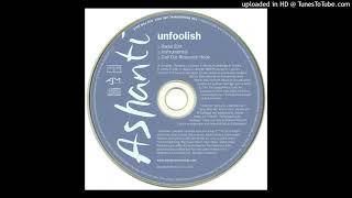 Ashanti  Unfoolish Radio Edit feat The Notorious BIG [upl. by Kirbee386]