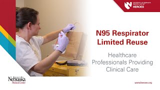 N95 Respirator Limited Reuse  Healthcare Professionals Providing Clinical Care [upl. by Malkin18]