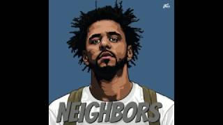 J Cole  Neighbors LYRICS HQExplicit [upl. by Nami]