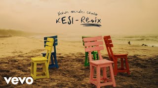 Camilo Shawn Mendes  KESI Remix  Audio [upl. by Ttoille]