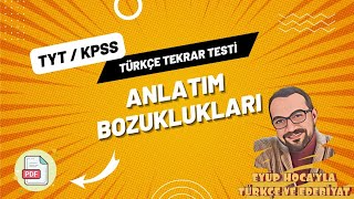 ANLATIM BOZUKLUKLARI SORU ÇÖZÜMÜ [upl. by Fernyak]