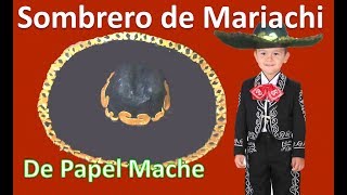 COMO HACER UN SOMBRERO  SOMBRERO CHARRO  MARIACHI  RECICLAJE LMI [upl. by Razid712]