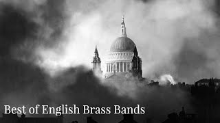 The Best of English Brass Bands [upl. by Rhianna]