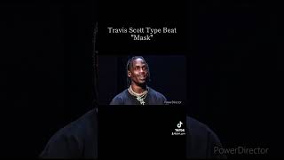 Travis Scott Type Beat quotMaskquot [upl. by Sorodoeht]