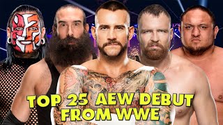 AEW TOP 25 Unbelievable Debuts From WWE [upl. by Erlin]