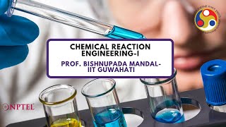 Chemical reaction engineering  I Introduction Video [upl. by Aseram539]