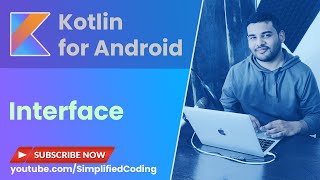 Kotlin Interface Tutorial with Example  Kotlin Multiple Inheritance [upl. by Teerprug]