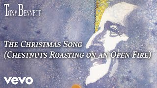 Tony Bennett  The Christmas Song Chestnuts Roasting on an Open Fire Audio [upl. by Aicilic]