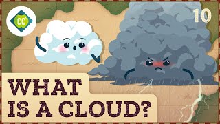 ☁️ What is a Cloud Crash Course Geography 10 [upl. by Asit]