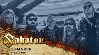 SABATON  Bismarck Official Lyric Video [upl. by Mis]