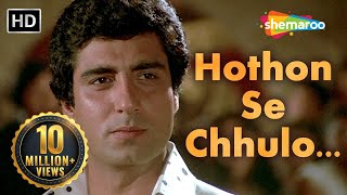 Hothon Se Chhulo Tum  Prem Geet Songs  Raj Babbar  Anita Raj  Jagjit Singh  Popular Ghazal [upl. by Anetsirk]