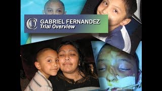 👼 GABRIEL FERNANDEZ CASE  Trial Overview 2018 [upl. by Brest23]