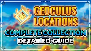 Genshin Impact All 1301 Geoculus Locations Complete Collection Guide The Best Route Tutorial [upl. by Wileen]