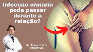 Infecção urinária é transmissível [upl. by Emie]