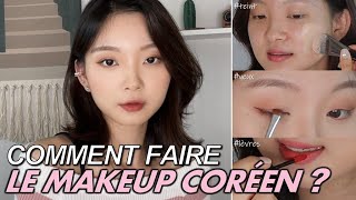 COMMENT FAIRE LE MAQUILLAGE DE STYLE CORÉEN  JE VOUS MONTRE TOUT [upl. by Moht592]