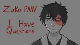 Zuko Has Questions ATLA PMV [upl. by Murphy]