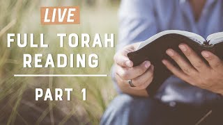 Full Torah Reading Live Part 1  Genesis  Leviticus [upl. by Nommad]