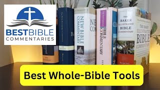 WholeBible Commentaries THE 5 BEST for Pastors Lay People and Scholars [upl. by Egor]