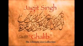 Mirza Ghalib by Jagjit Singh [upl. by Anneehs]