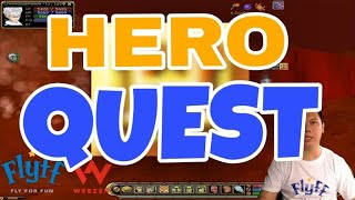 Flyff US  HERO QUEST [upl. by Hedwig]