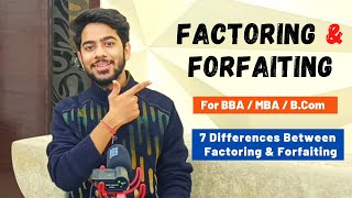 Factoring vs Forfaiting  Difference between Factoring and Forfaiting  Explained in Detail [upl. by Ahsino]