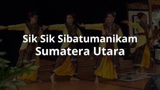 Lirik Sik Sik Sibatumanikam  Lagu Daerah Sumatera Utara [upl. by Nivlag]