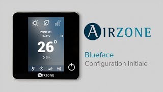 Comment configurer le thermostat Airzone Blueface [upl. by Aidni]