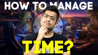 HINDI How I Manage My Time  STOP WASTING LIFE [upl. by Yerffoj119]