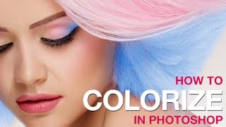 How to Colorize in Photoshop [upl. by Aridan215]