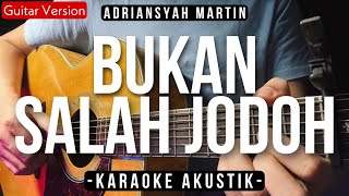 Bukan Salah Jodoh Karaoke Akustik  Adriansyah Martin Tiktok Viral  Tami Aulia Version [upl. by Mosnar]